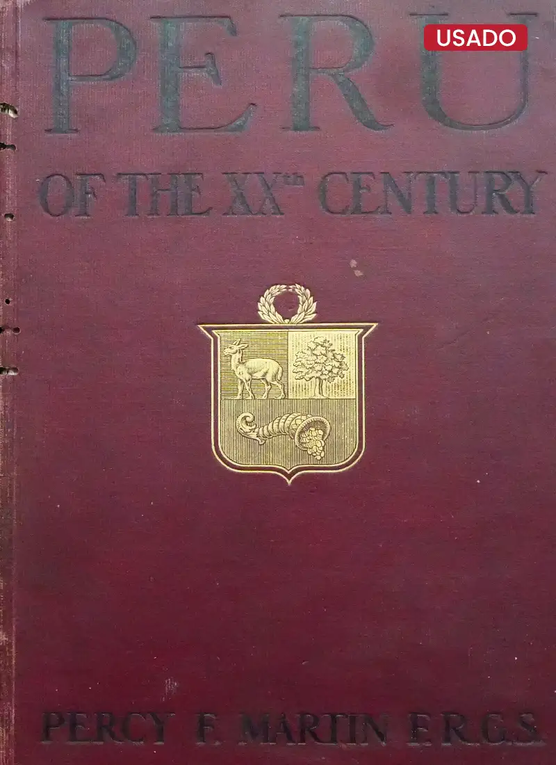 PERU OF THE TWENTIETH CENTURY