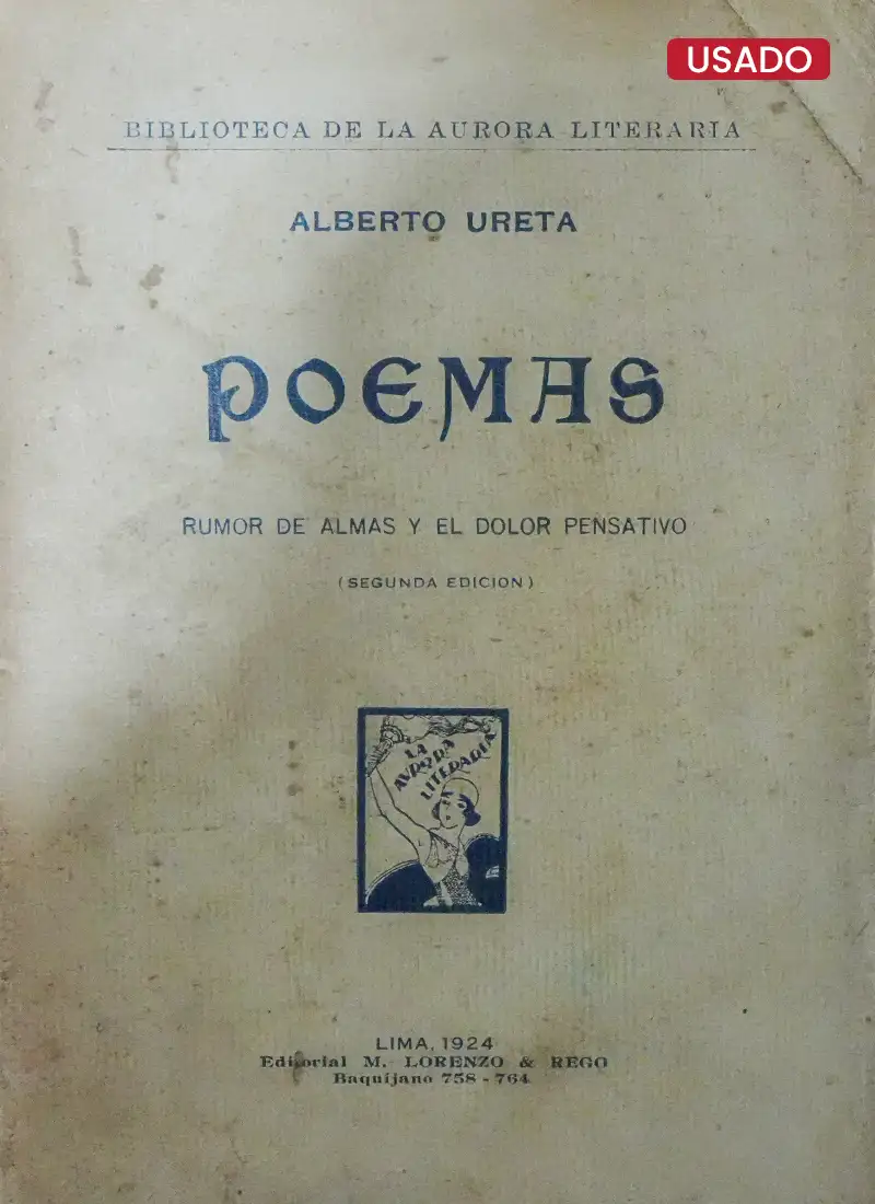 POEMAS: RUMOR DE ALMAS Y EL DOLOR PENSATIVO (1ERA EDICIÓN)
