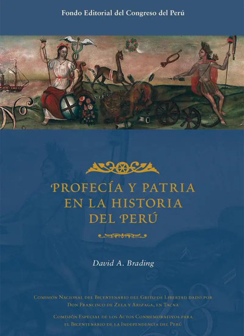 PROFECÍA Y PATRIA EN LA HISTORIA DEL PERÚ