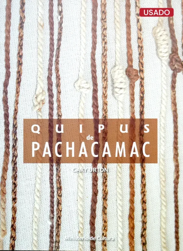 QUIPUS DE PACHACAMAC