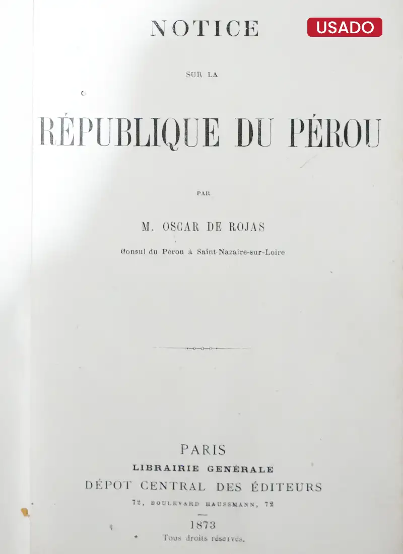 NOTICE SUR LA RÉPUBLIQUE DU PÉROU