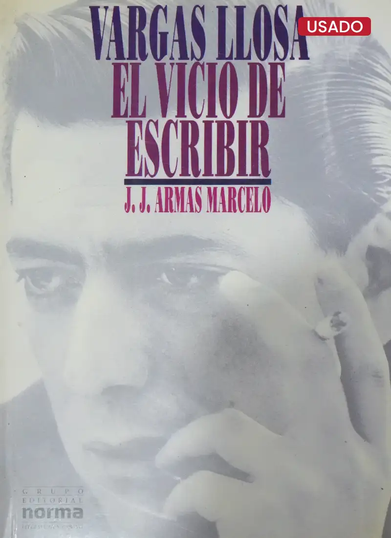 VARGAS LLOSA: EL VICIO DE ESCRIBIR