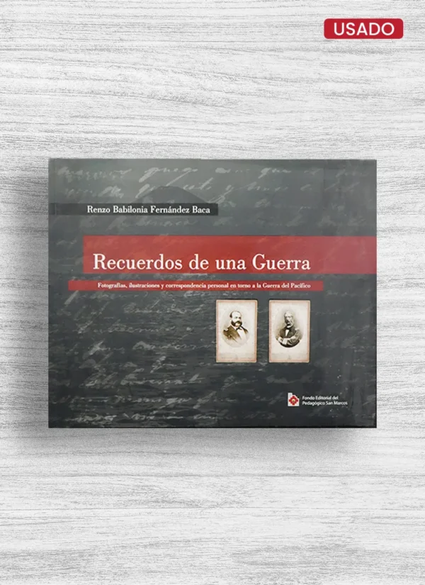RECUERDOS DE UNA GUERRA