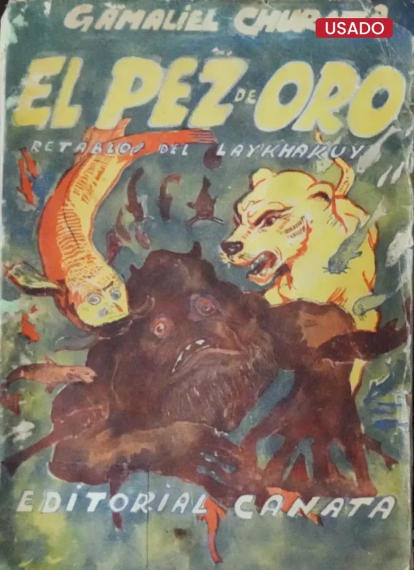 EL PEZ DE ORO (1ERA EDICIÓN)