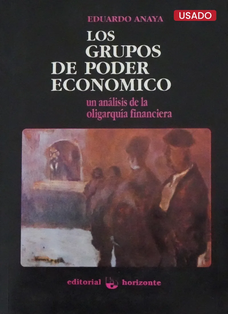 LOS GRUPOS DE PODER ECONÓMICO