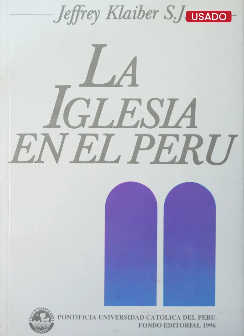 LA IGLESIA EN EL PERÚ