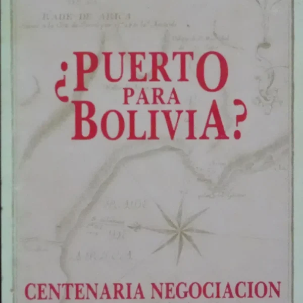 ¿PUERTO PARA BOLIVIA?