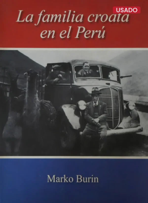 LA FAMILIA CROATA EN EL PERÚ