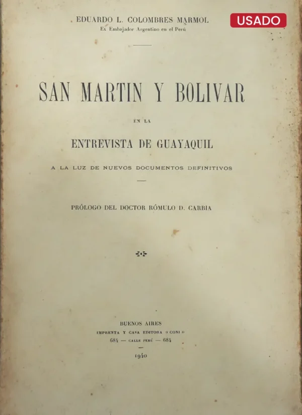 SAN MARTÍN Y BOLIVAR EN LA ENTREVISTA DE GUAYAQUIL