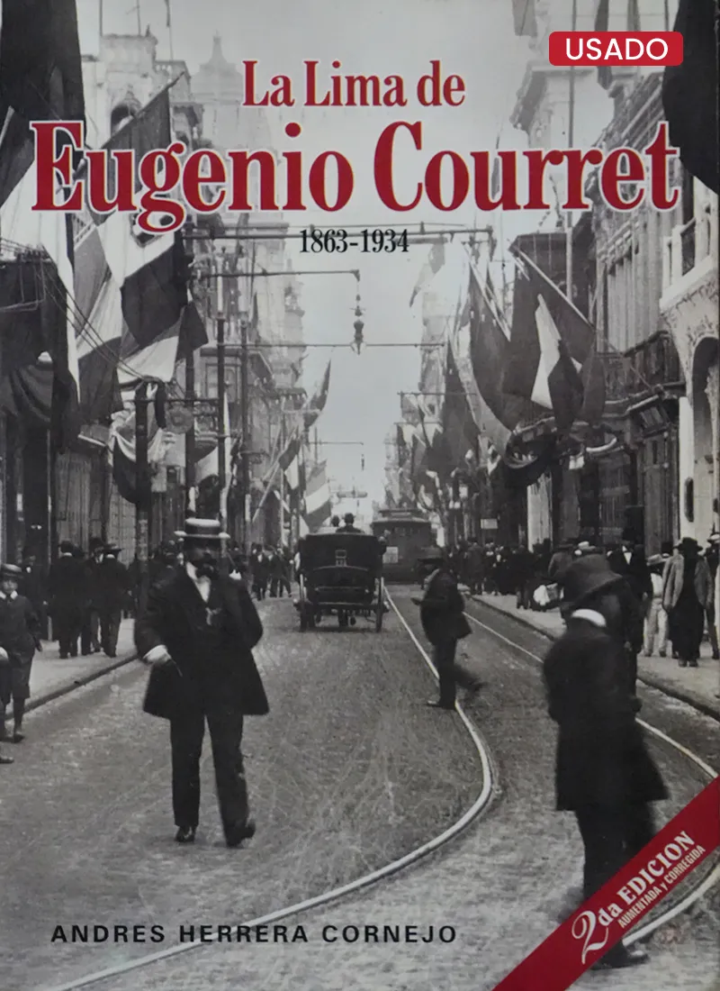 LA LIMA DE EUGENIO COURRET (1863-1934)