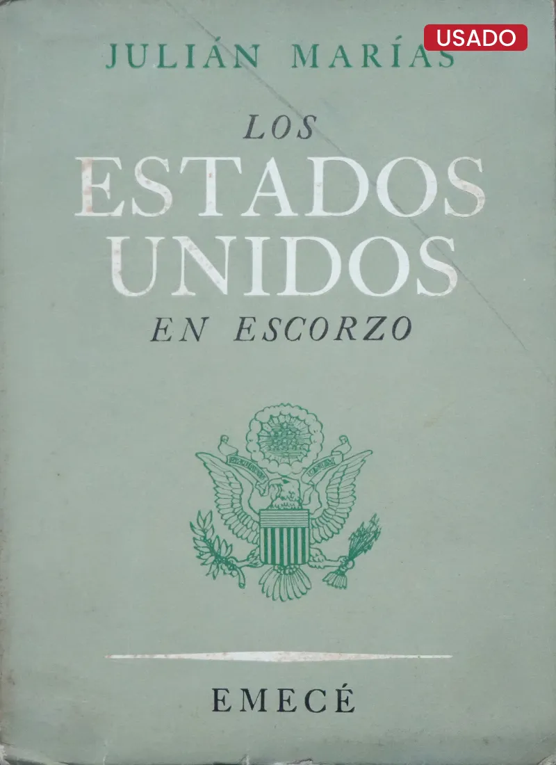 LOS ESTADOS UNIDOS EN ESCORZO