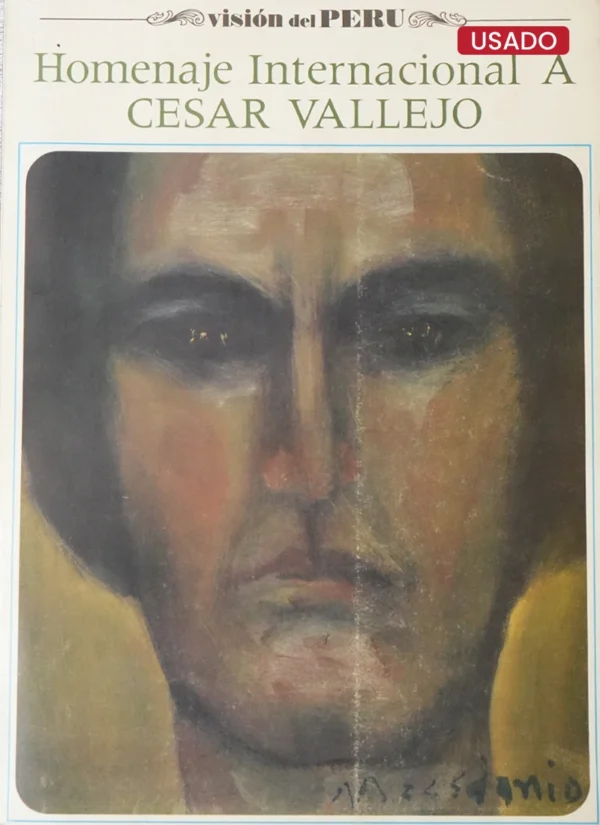 HOMENAJE INTERNACIONAL A CÉSAR VALLEJO