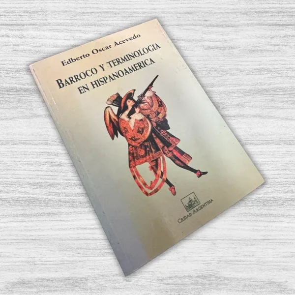BARROCO Y TERMINOLOGIA EN HISPANOAMERICA - Imagen 3