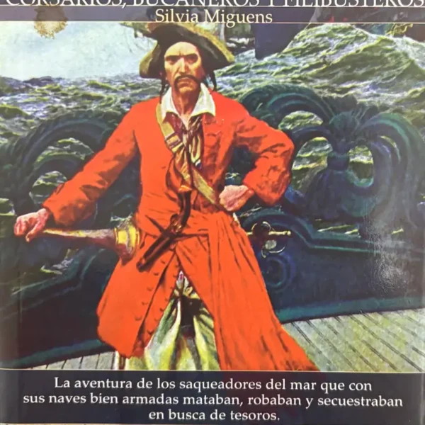 BREVE HISTORIA DE LOS PIRATAS