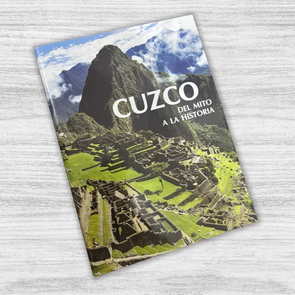 CUZCO. DEL MITO A LA HISTORIA - Imagen 3