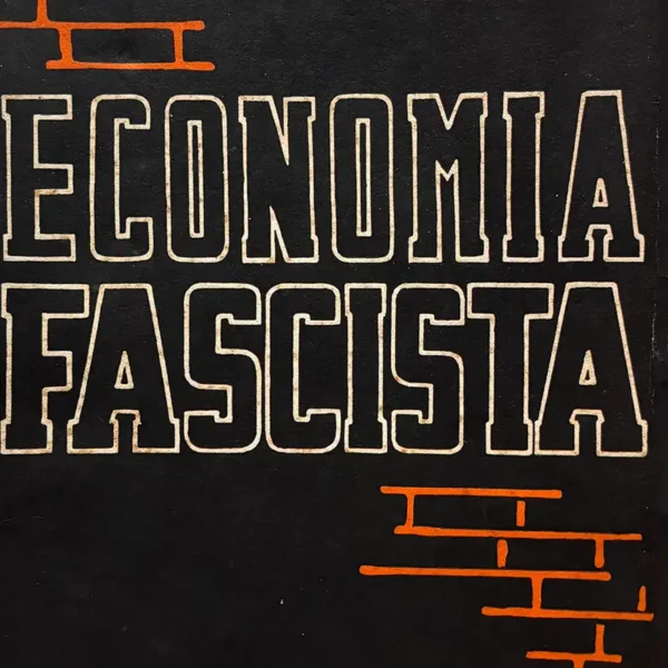 ECONOMIA FASCISTA