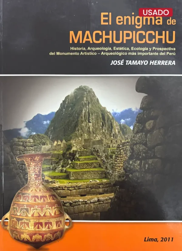 EL ENIGMA DE MACHUPICCHU