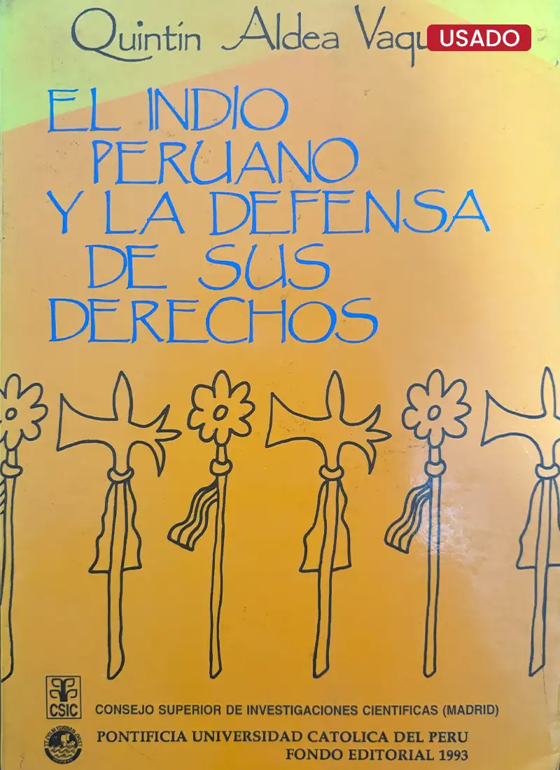 EL INDIO PERUANO Y LA DEFENSA DE SUS DERECHOS