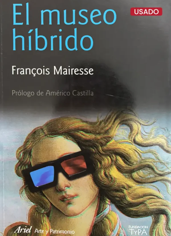 EL MUSEO HÍBRIDO