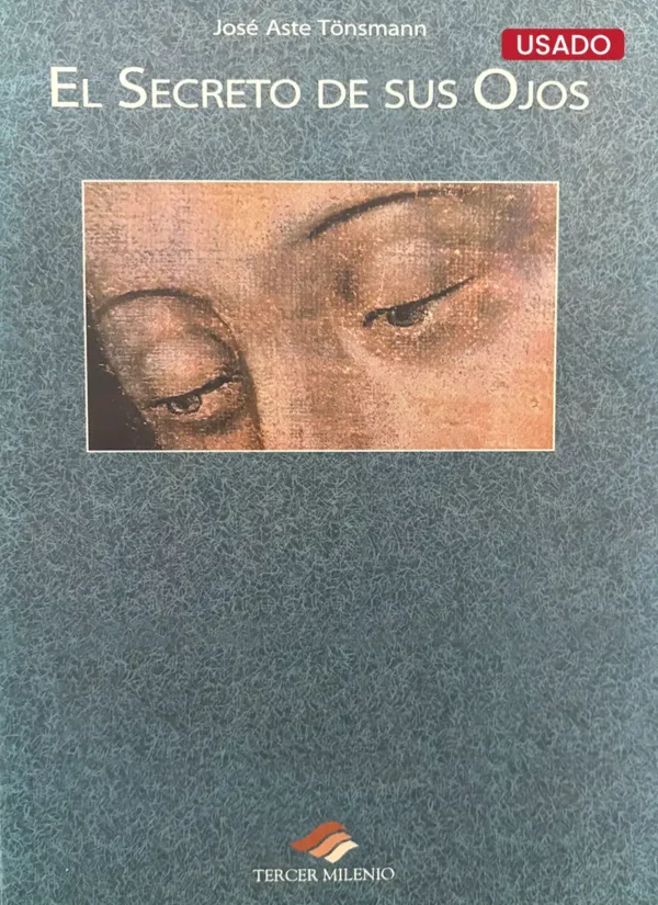 EL SECRETO DE SUS OJOS