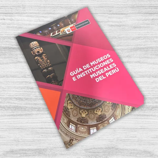 GUÍA DE MUSEOS E INSTITUCIONES MUSEALES DEL PERÚ - Imagen 3