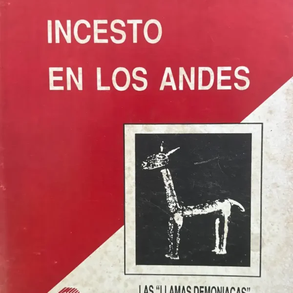 INCESTO EN LOS ANDES