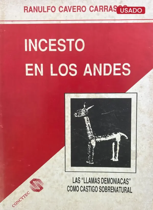 INCESTO EN LOS ANDES