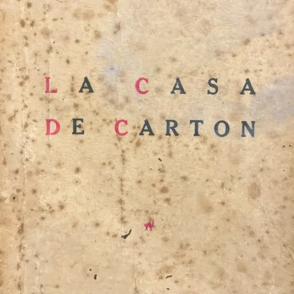 LA CASA DE CARTÓN (1ERA EDICIÓN) – FIRMADA POR EL AUTOR