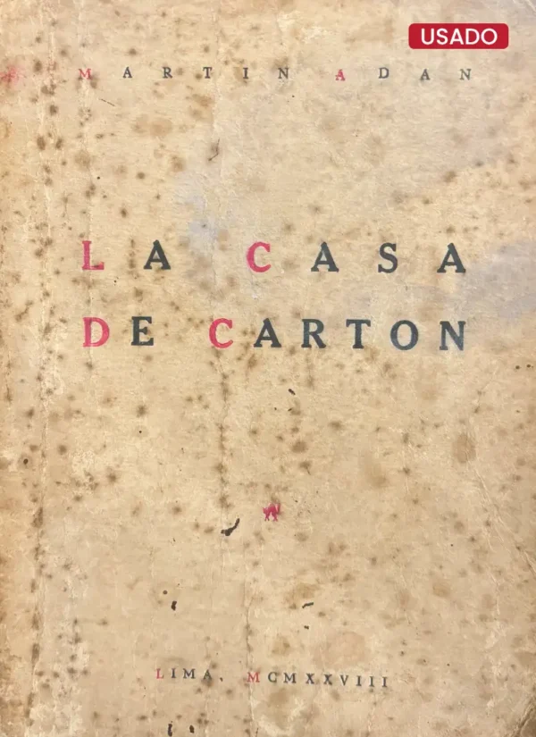LA CASA DE CARTÓN (1ERA EDICIÓN) – FIRMADA POR EL AUTOR