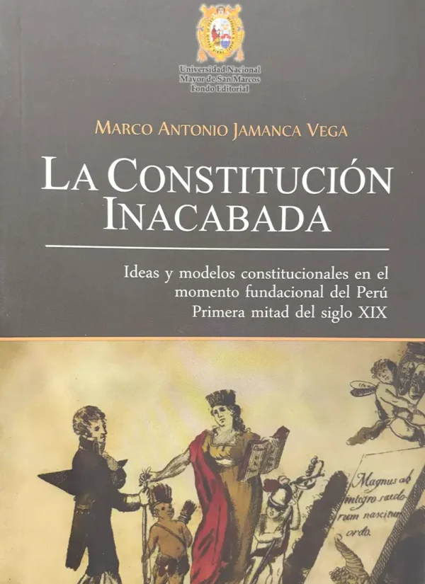 LA CONSTITUCIÓN INACABADA