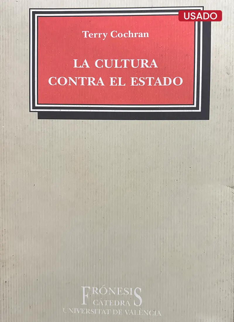LA CULTURA CONTRA EL ESTADO