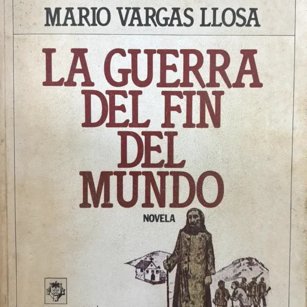 LA GUERRA DEL FIN DEL MUNDO