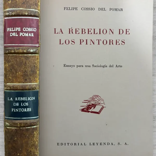 LA REBELIÓN DE LOS PINTORES
