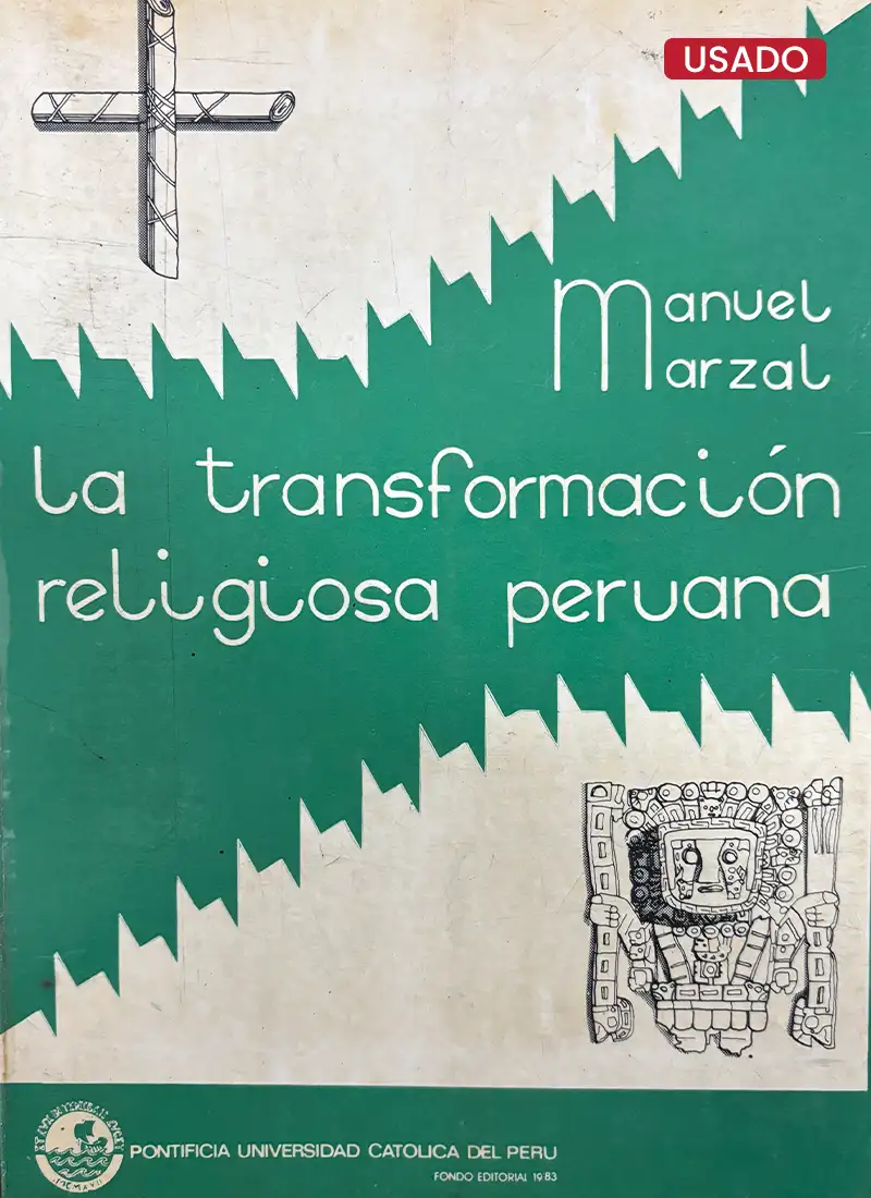 LA TRANSFORMACIÓN RELIGIOSA PERUANA