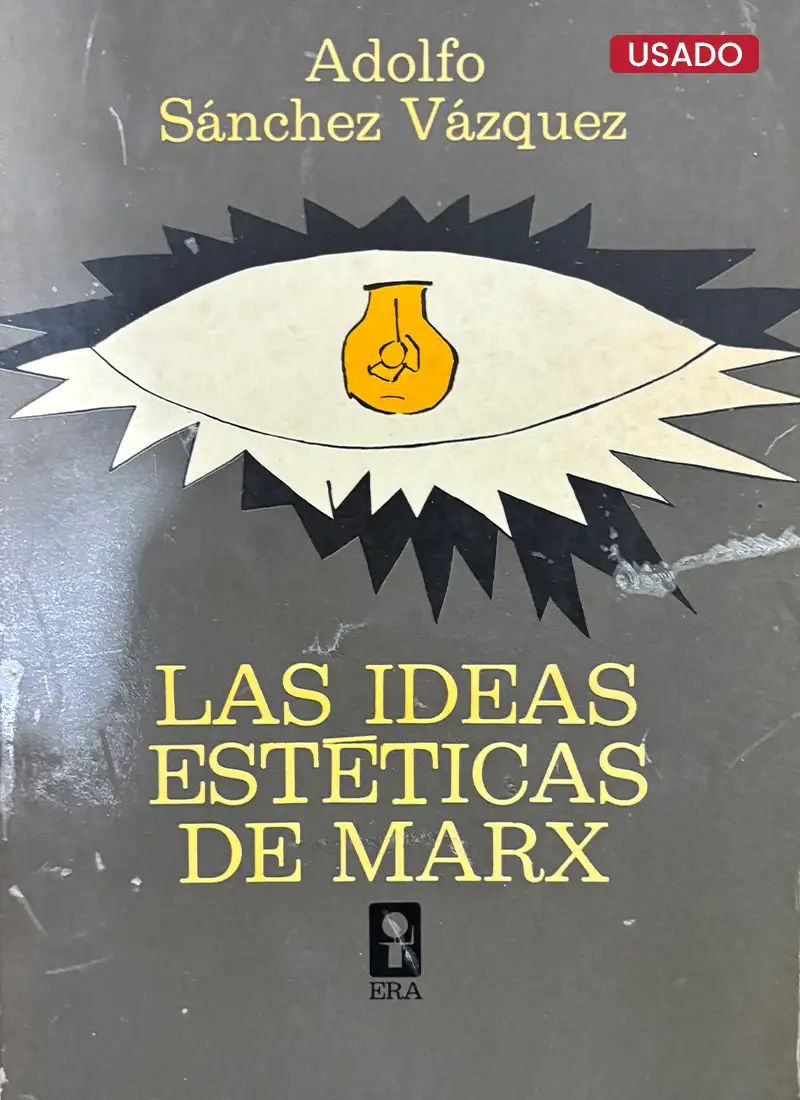LAS IDEAS ESTÉTICAS DE MARX