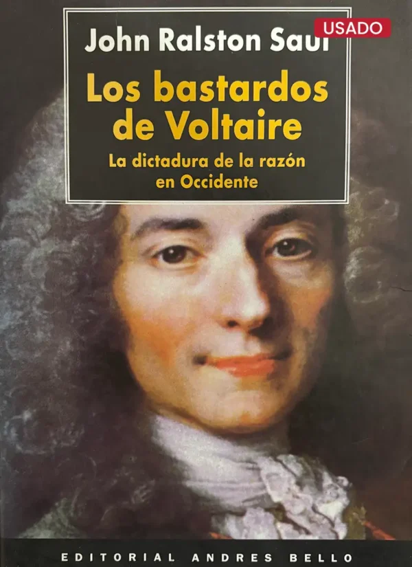 LOS BASTARDOS DE VOLTAIRE
