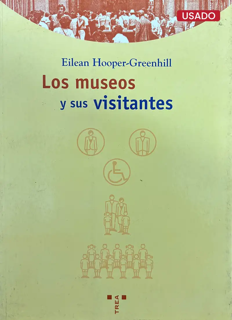 LOS MUSEOS Y SUS VISITANTES
