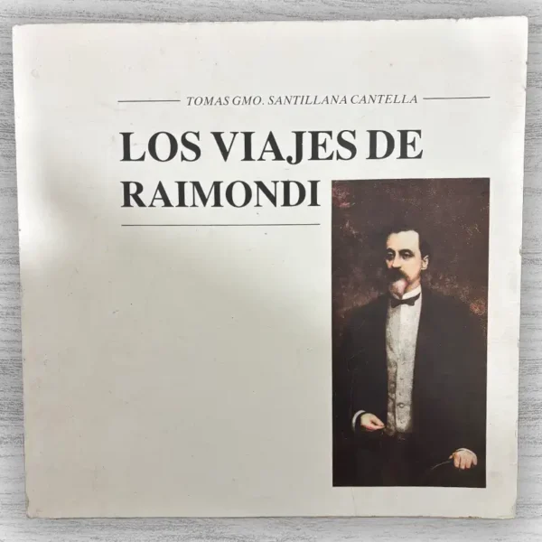 LOS VIAJES DE RAIMONDI
