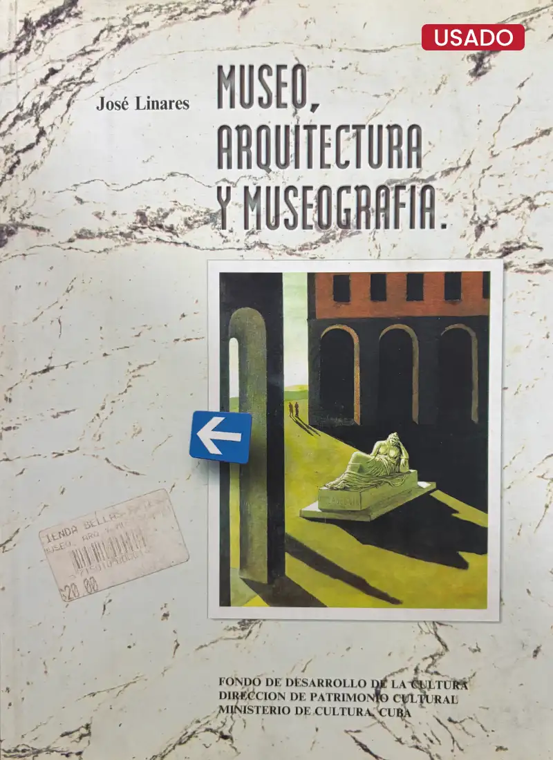 MUSEO, ARQUITECTURA Y MUSEOGRAFÍA
