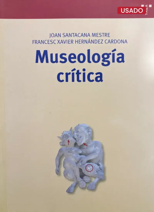 MUSEOLOGÍA CRÍTICA