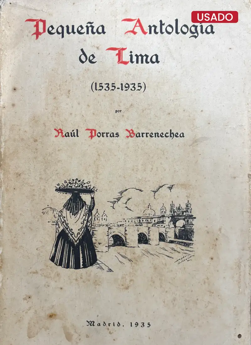 PEQUEÑA ANTOLOGÍA DE LIMA (1535-1935)
