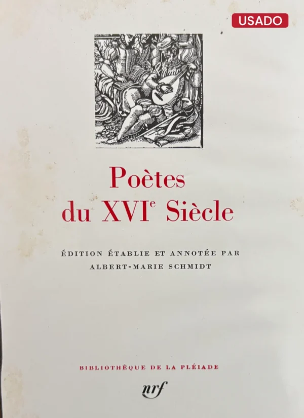 POÈTES DU XVI SIÈCLE