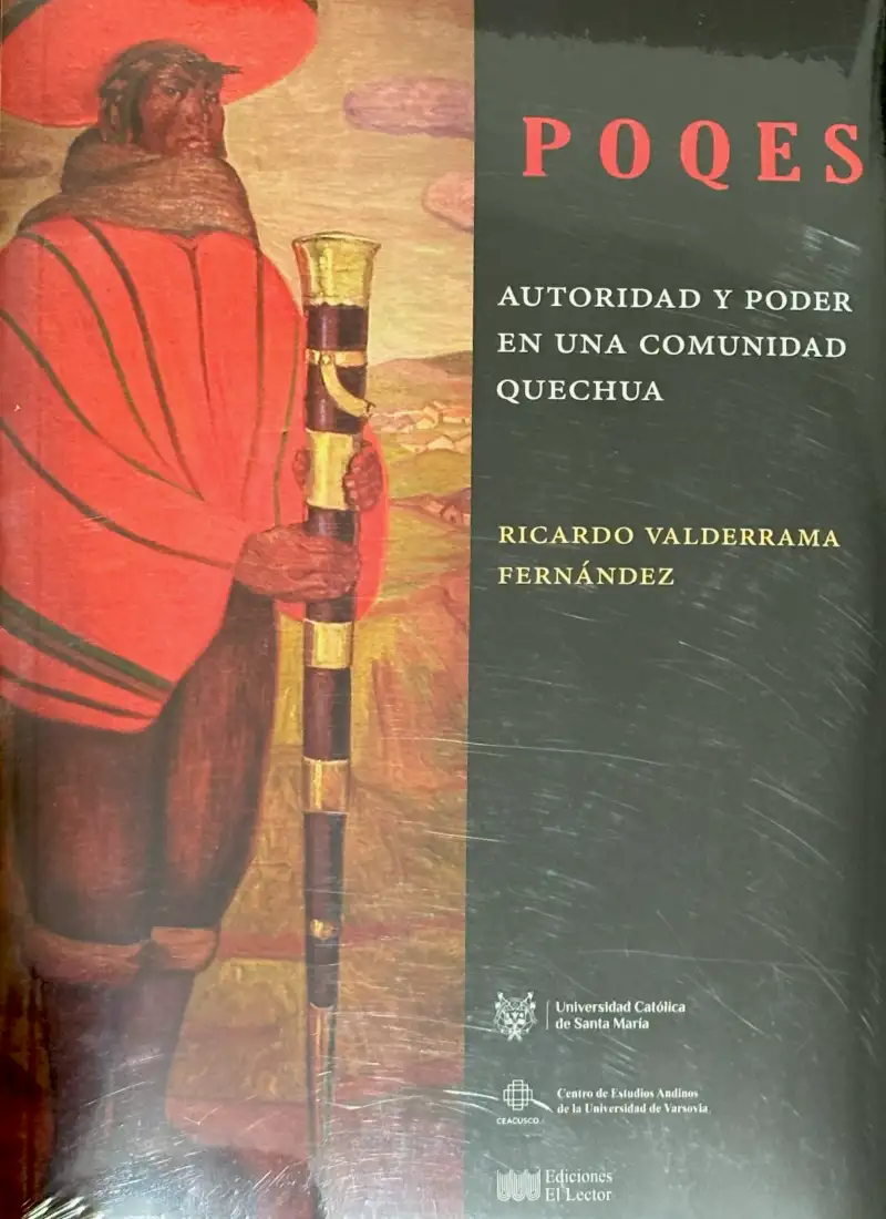 POQES: AUTORIDAD Y PODER EN UNA COMUNIDAD QUECHUA