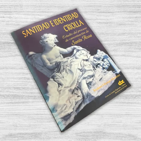 SANTIDAD E IDENTIDAD CRIOLLA - Imagen 3