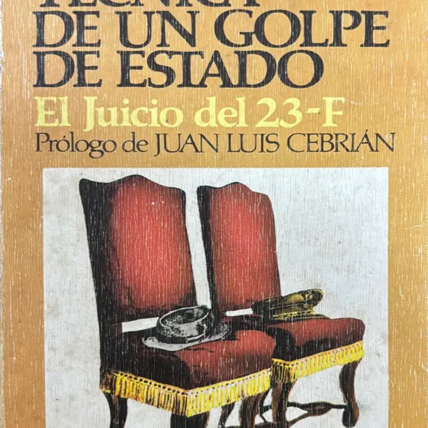 TÉCNICA DE UN GOLPE DE ESTADO