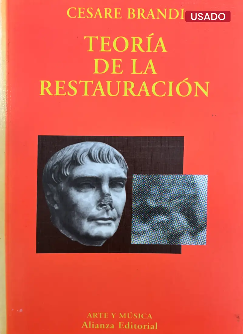 TEORÍA DE LA RESTAURACIÓN