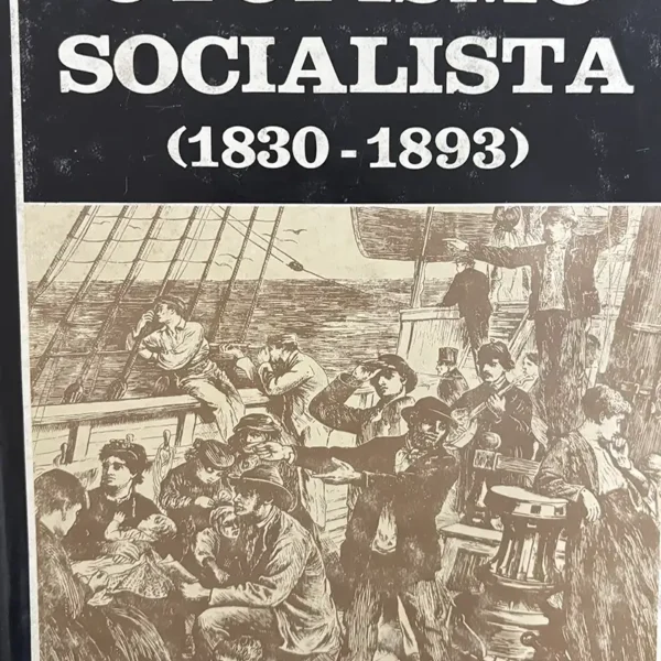 UTOPISMO SOCIALISTA (1830-1893)