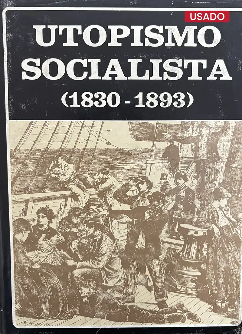 UTOPISMO SOCIALISTA (1830-1893)