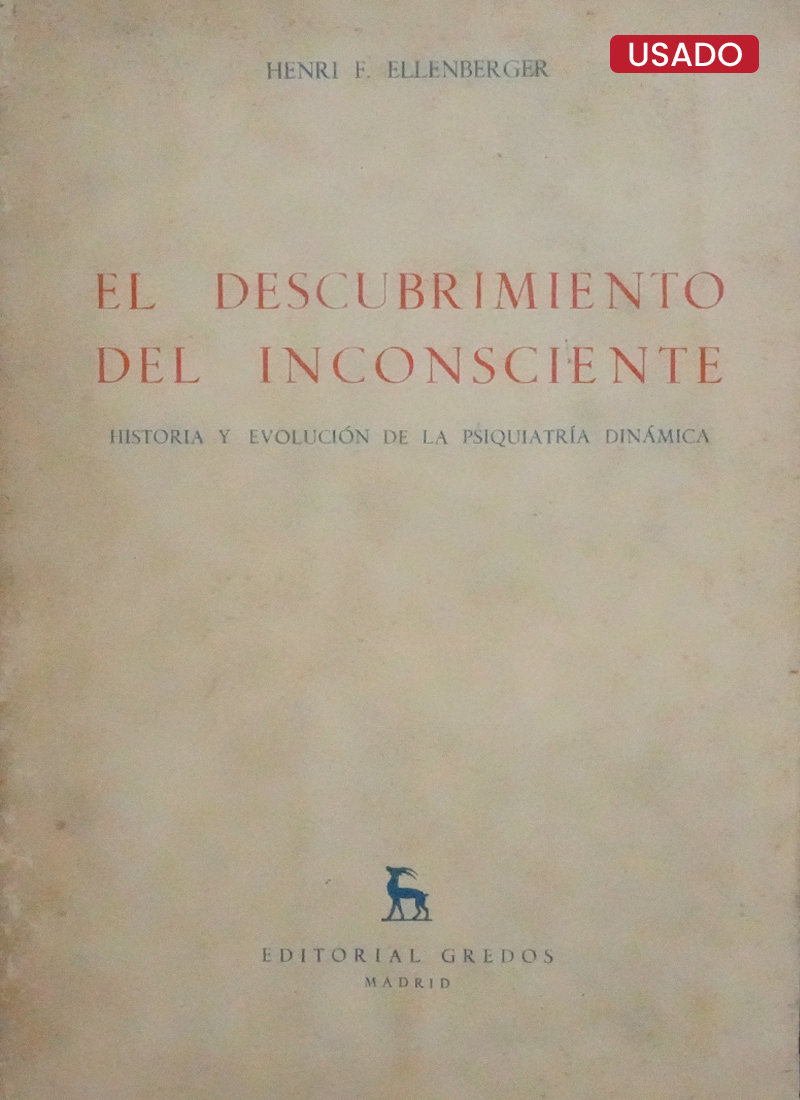 EL DESCUBRIMIENTO DEL INCONSCIENTE