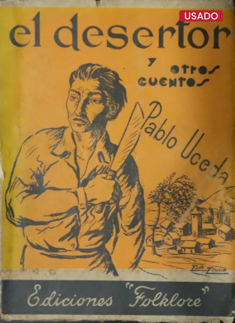EL DESERTOR Y OTROS CUENTOS